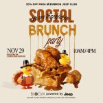 “Social Brunch Party Bloom SDQ Santo Domingo 29 de noviembre powered by Jeep, waffles y pollo.”