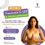 Retiro Transmuta tu SER | Viernes 12 Septiembre 2025